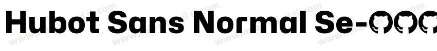 Hubot Sans Normal Se字体转换